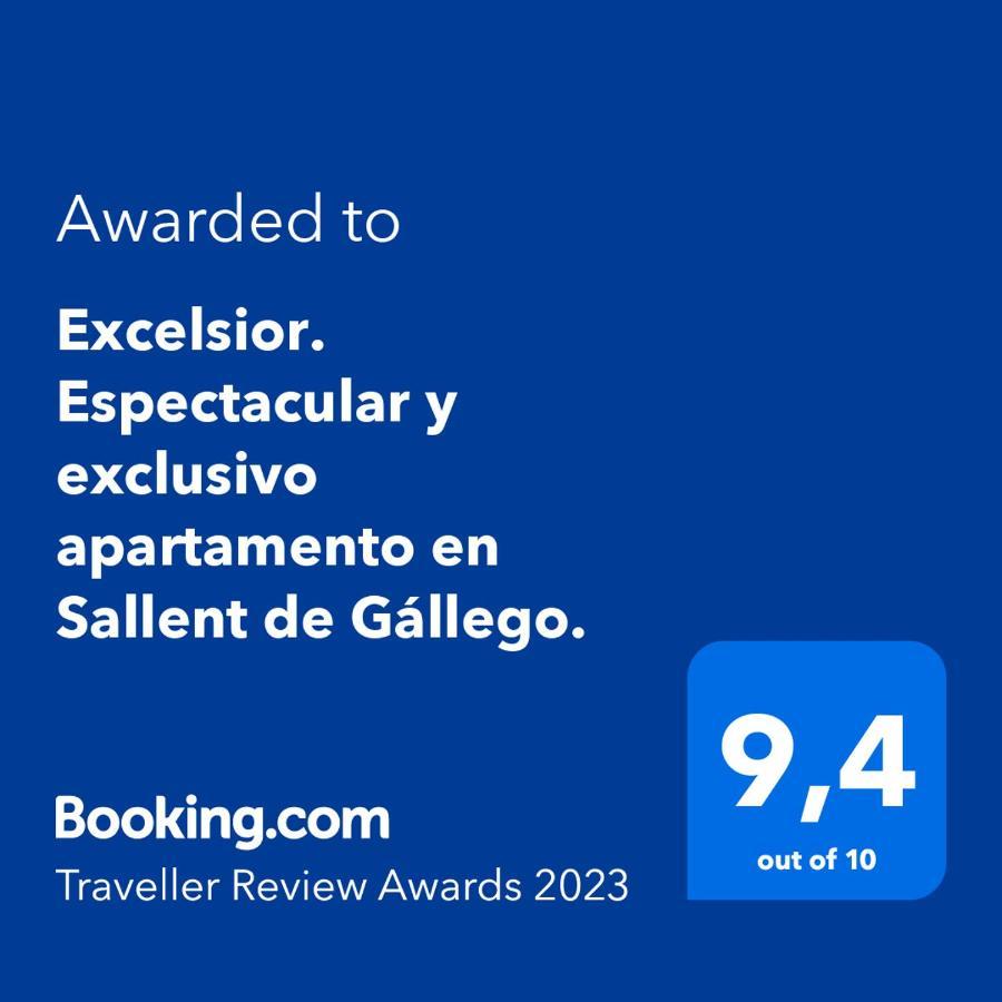 Excelsior. Espectacular Y Exclusivo Apartamento En Sallent De Gallego. Ngoại thất bức ảnh
